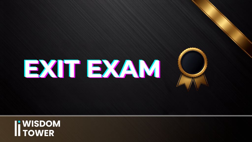 Exit Exam