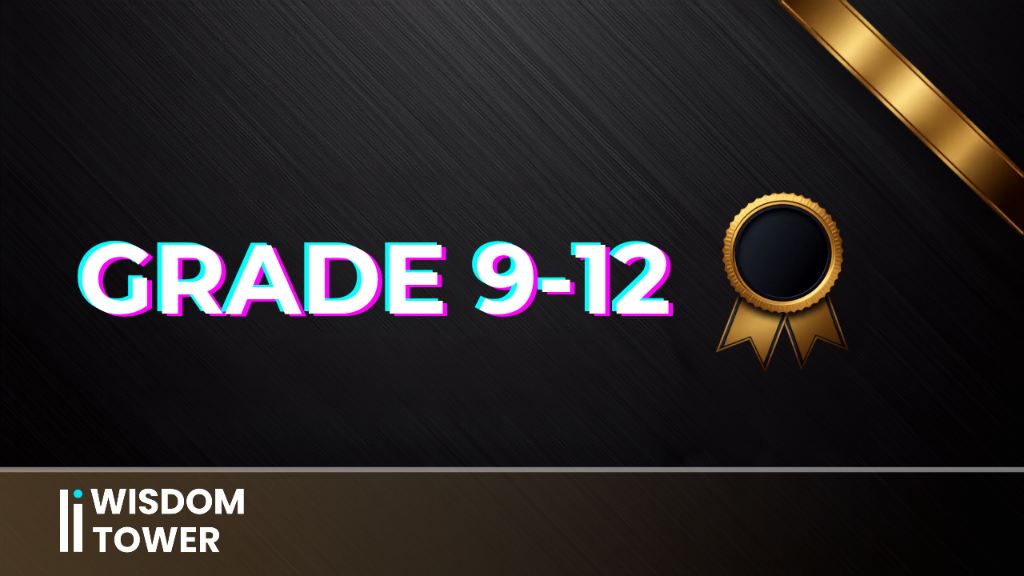 Grade 9–12